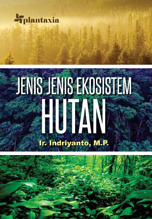 Jenis-jenis Ekosistem Hutan
